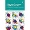 Cybernetic Psychology and Mental Health: A Circular Logic Of Control Beyond The Individual
