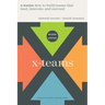 X-Teams, Revised and Updated: How to Build Teams That Lead, Innovate, and Succeed