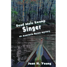 Dead Mule Swamp Singer