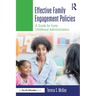 Effective Family Engagement Policies: A Guide for Early Childhood Administrators