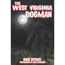 The West Virginia Dogman