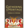 Gathering a Heritage: Ukrainian, Slavonic, and Ethnic Canada and the USA