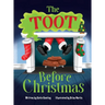 The Toot Before Christmas