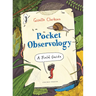 Pocket Observology: A Field Guide