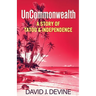 UnCommonwealth: A Story of Tatou & Independence