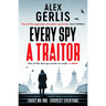 Every Spy a Traitor