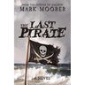 The Last Pirate