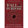 A Fall From Purpose