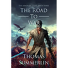 The Road to War: Armor of Light, Book Three