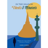 In the Shadow of Chedis and Minarets: Memoirs of a Cross-Cultural Christian in Thailand