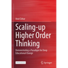 Scaling-Up Higher Order Thinking: Demonstrating a Paradigm for Deep Educational Change