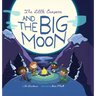 Little Campers and the Big Moon