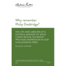 Why remember Philip Doddridge: The life and labours of a faithful servant of Jesus Christ whose testimony provides inspiration in our challenging time