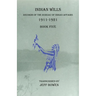 Indian Wills, 1911-1921 Book Five: Records of the Bureau of Indian Affairs