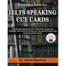 The Perfect Guide For IELTS SPEAKING CUE CARDS