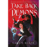 Take Back Demons