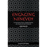 Engaging Nineveh: A Conservative Church, a Baptist Preacher, and a Newfound Heart for Muslims