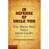 In Defense of Uncle Tom