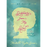 Sonnets from My Soul: At Peace