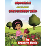Brooklyn and the Giant Strawberry Seed