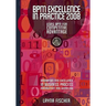 BPM Excellence In Practice 2008: Using Bpm For Competitive Advantage