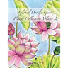 Global Doodle Gems Flower Collection Volume 2: "The Ultimate Coloring Book...an Epic Collection from Artists around the World! "
