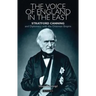 The Voice of England in the East: Stratford Canning and Diplomacy with the Ottoman Empire