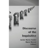 Discourse of the Inquisitive
