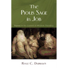 The Pious Sage in Job: Eliphaz in the Context of Wisdom Theodicy