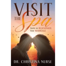 Visit the Spa: Tools to Rejuvenate Your Marriage