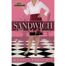 Sandwich, with a Side of Romance