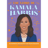 The Story of Kamala Harris: An Inspiring Biography for Young Readers