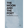 The Moon and The Poet And Other Bilingual Italian-English Stories for Beginners