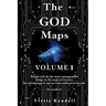 The GOD Maps: Volume One