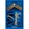 Modern Magic: A Practical Treatise on the Art of Magic (Hey Presto Magic Book)