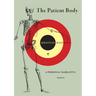 The Patient Body: A Personal Narrative in Pieces