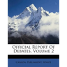 Official Report Of Debates, Volume 2