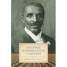 George Washington Carver: A Life
