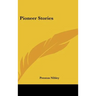 Pioneer Stories