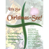 It's So Christmas-See!: A Collection of Resources for Thanksgiving and Christmas
