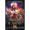 Hybrid Academy: Year Two