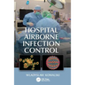 Hospital Airborne Infection Control
