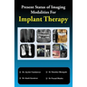 Present Status of Imaging Modalities For Implant Therapy