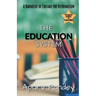 Achieving Educational Justice: A Narrative of Crusade for Reformation