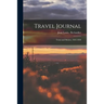 Travel Journal: Texas and Mexico, 1845-1850