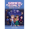 Gamer Girls: Monster Village: Volume 2