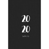 2020 Bucket List: Make the Year Count