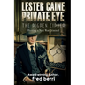 Lester Caine Private Eye-The Pigpen Cipher Hunting a Nazi War Criminal