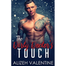 The Dirty Doctor's Touch: A Billionaire Doctor Romance