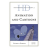 Historical Dictionary of Animation and Cartoons